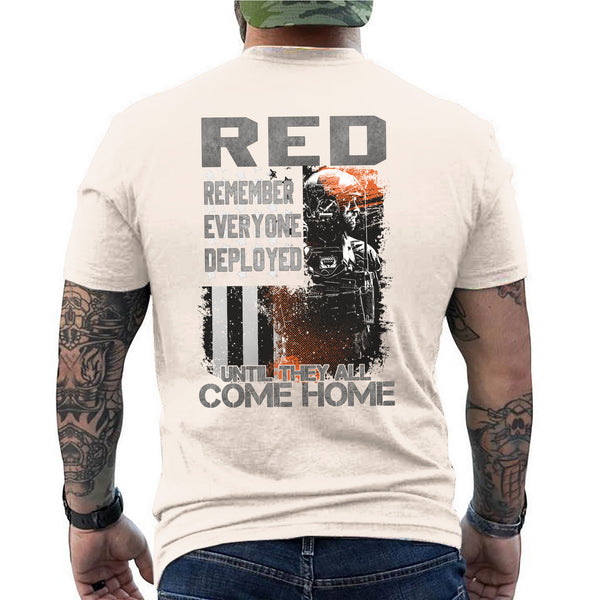 Remember Everyone Deployed Until They All Come Home T-Shirt