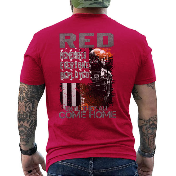 Remember Everyone Deployed Until They All Come Home T-Shirt