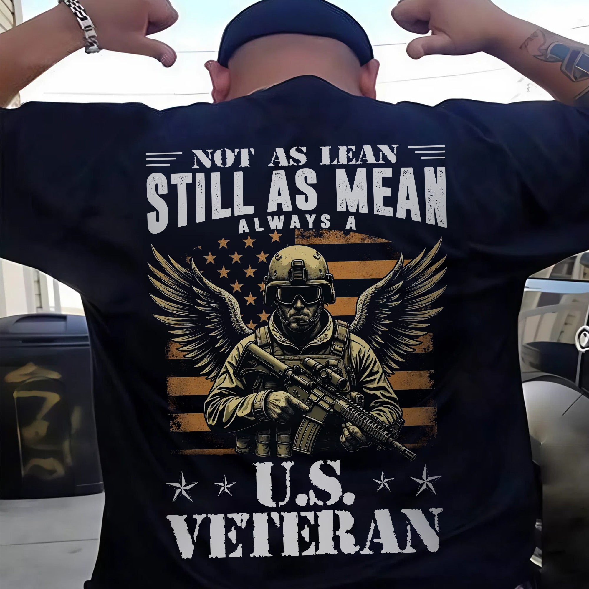 Not as Lean Still as Mean Always a US Veteran Proud Military Patriotic Pride T-Shirt