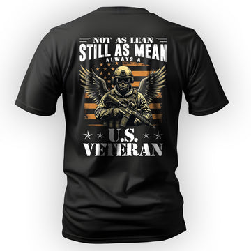 Not as Lean Still as Mean Always a US T-Shirt