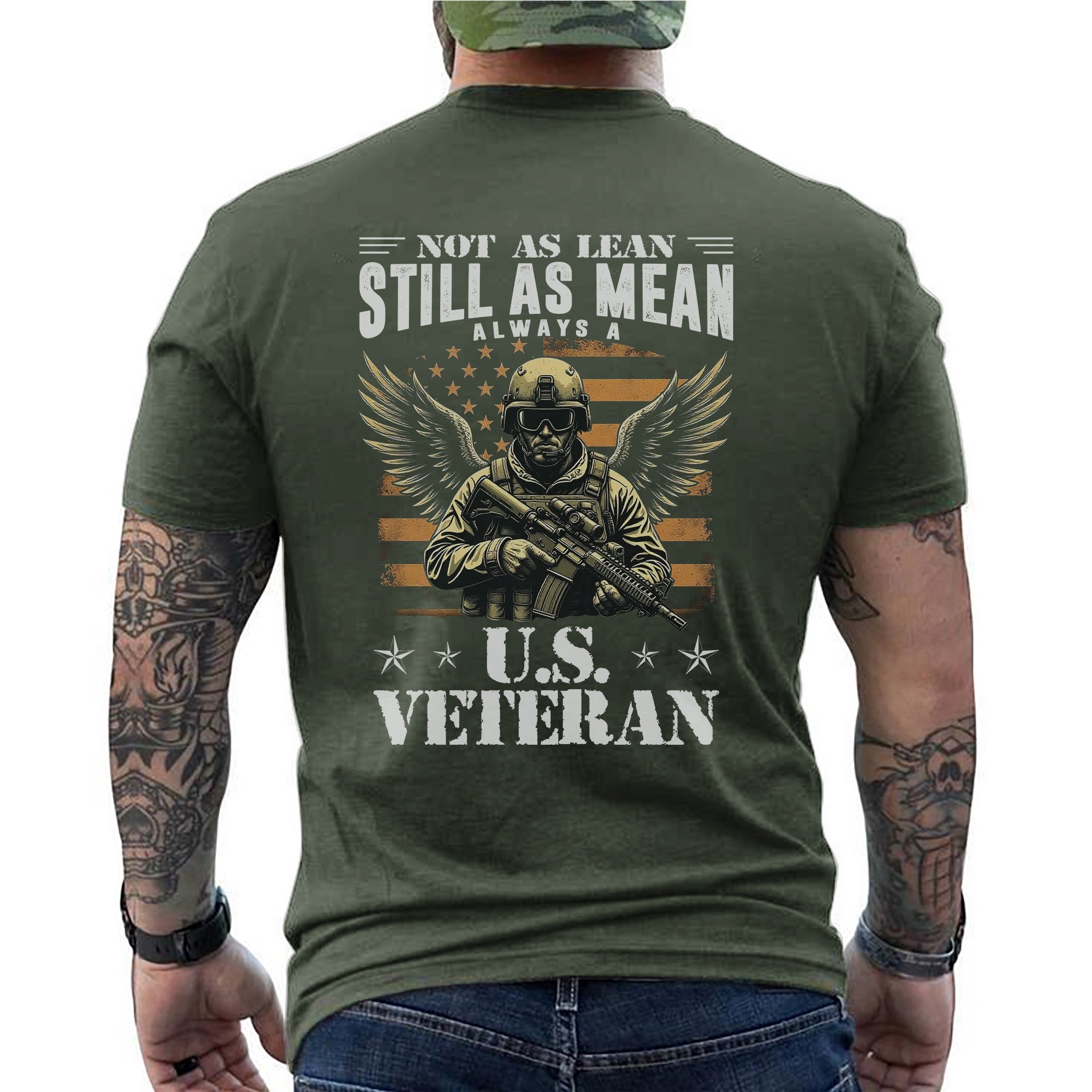 Not as Lean Still as Mean Always a US Veteran Proud Military Patriotic Pride T-Shirt