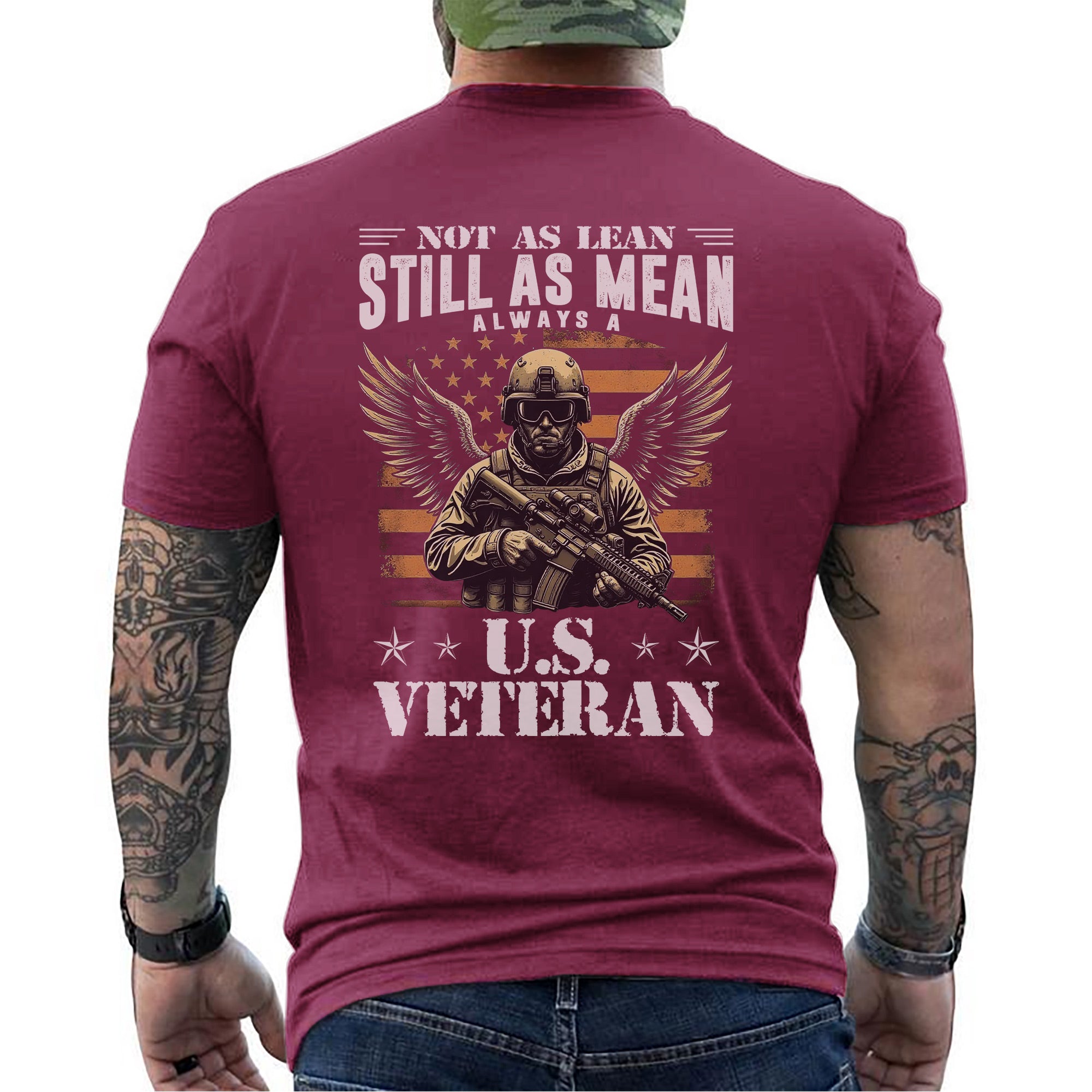 Not as Lean Still as Mean Always a US Veteran Proud Military Patriotic Pride T-Shirt