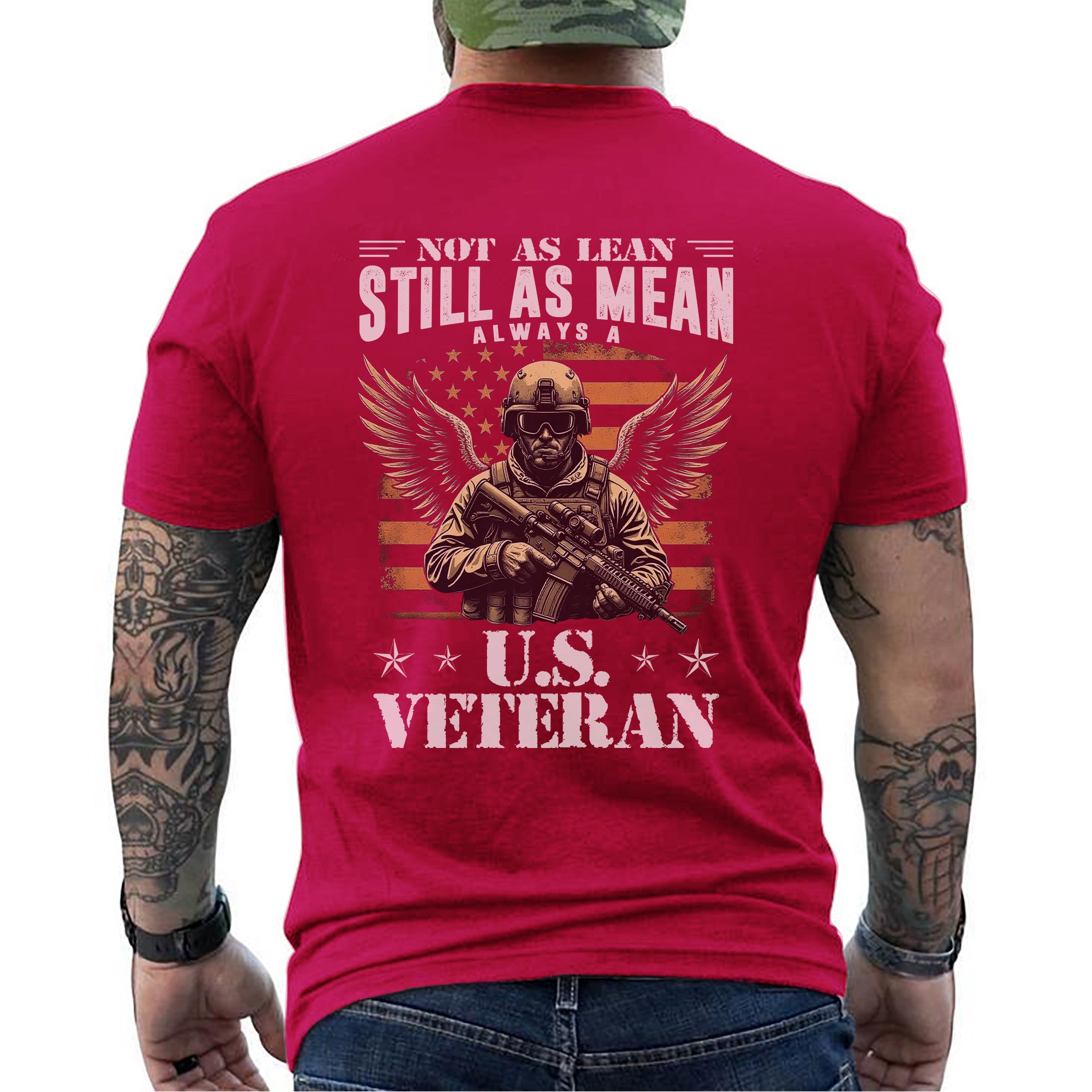 Not as Lean Still as Mean Always a US Veteran Proud Military Patriotic Pride T-Shirt
