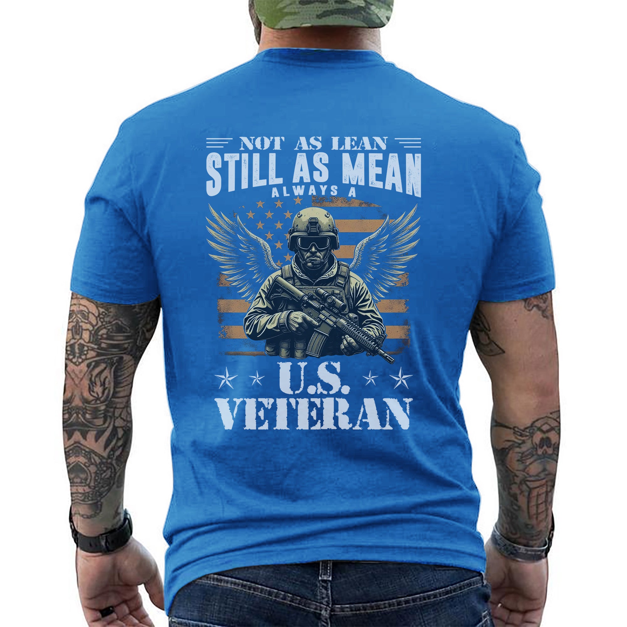 Not as Lean Still as Mean Always a US Veteran Proud Military Patriotic Pride T-Shirt