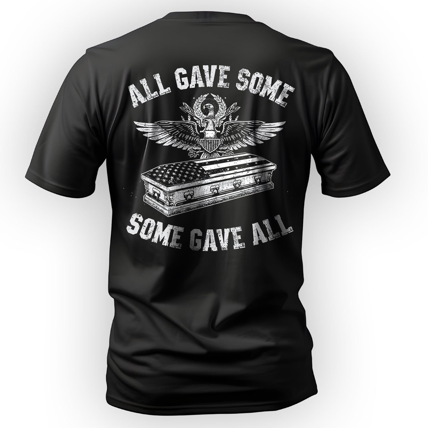 All Gave Some Some Gave All Proud US T-Shirt