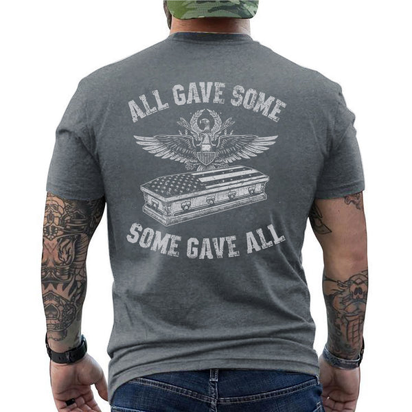 All Gave Some Some Gave All Proud US T-Shirt