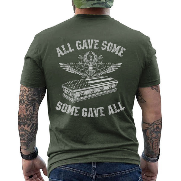 All Gave Some Some Gave All Proud US T-Shirt