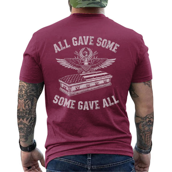 All Gave Some Some Gave All Proud US T-Shirt