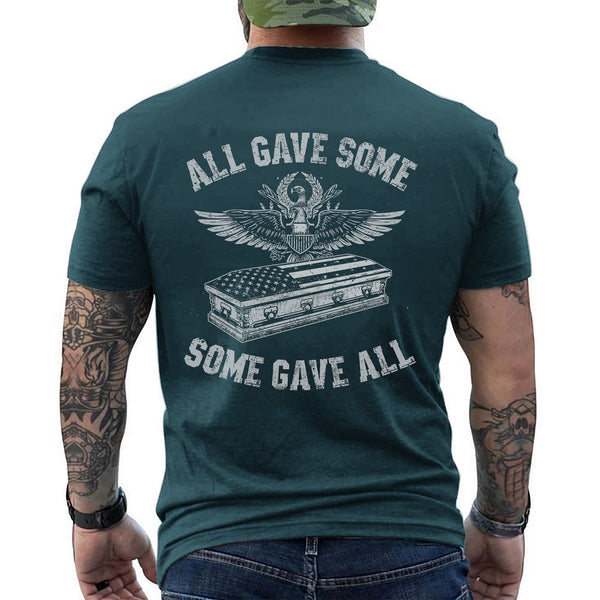 All Gave Some Some Gave All Proud US T-Shirt