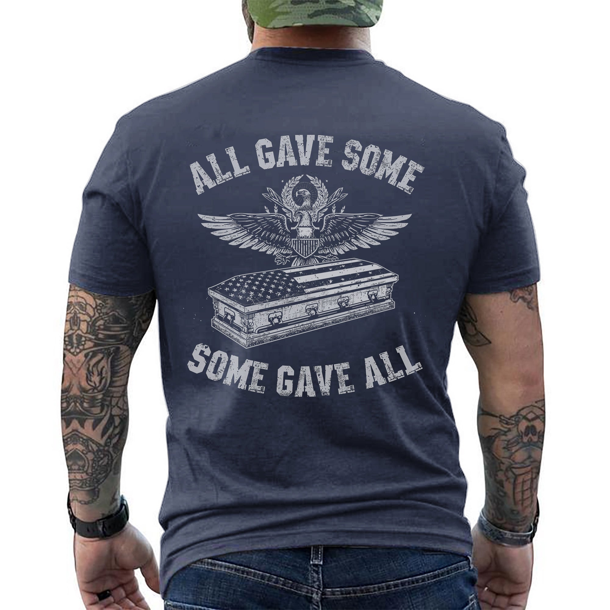 All Gave Some Some Gave All Proud US Military Veteran Patriotic Honor T-Shirt