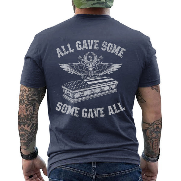 All Gave Some Some Gave All Proud US T-Shirt