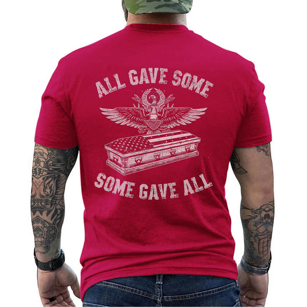 All Gave Some Some Gave All Proud US T-Shirt