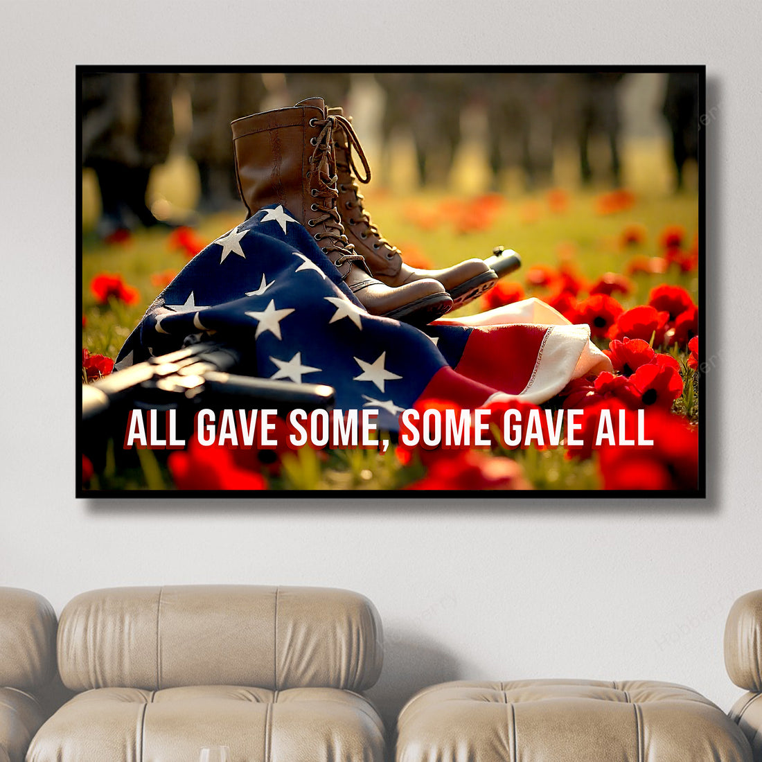 All Gave Some Some Gave All Proud US Military Veteran Honor and Sacrifice Poster