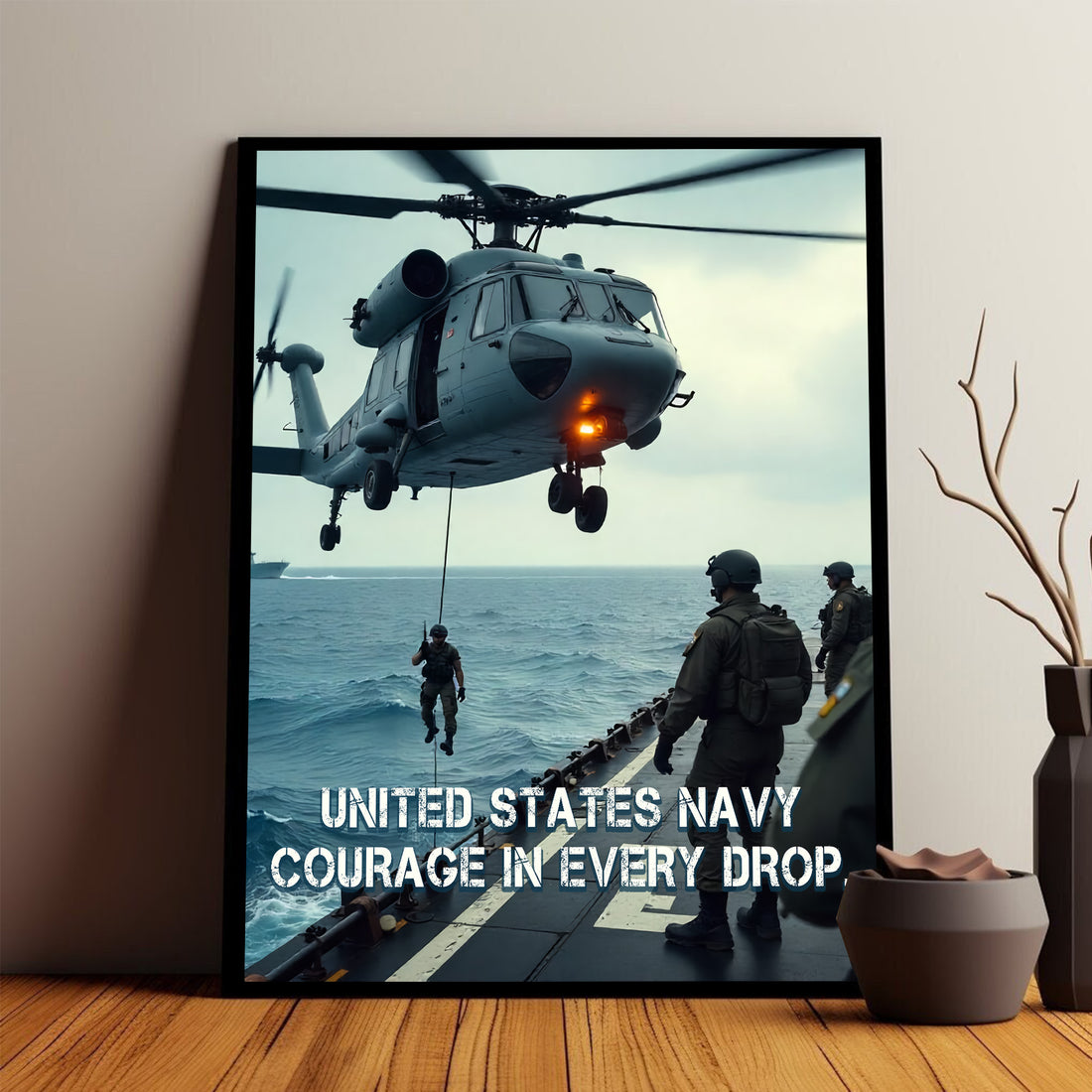 United States Navy Courage in Every Drop Valor at Sea Commitment in Every Sailor’s Heart Poster
