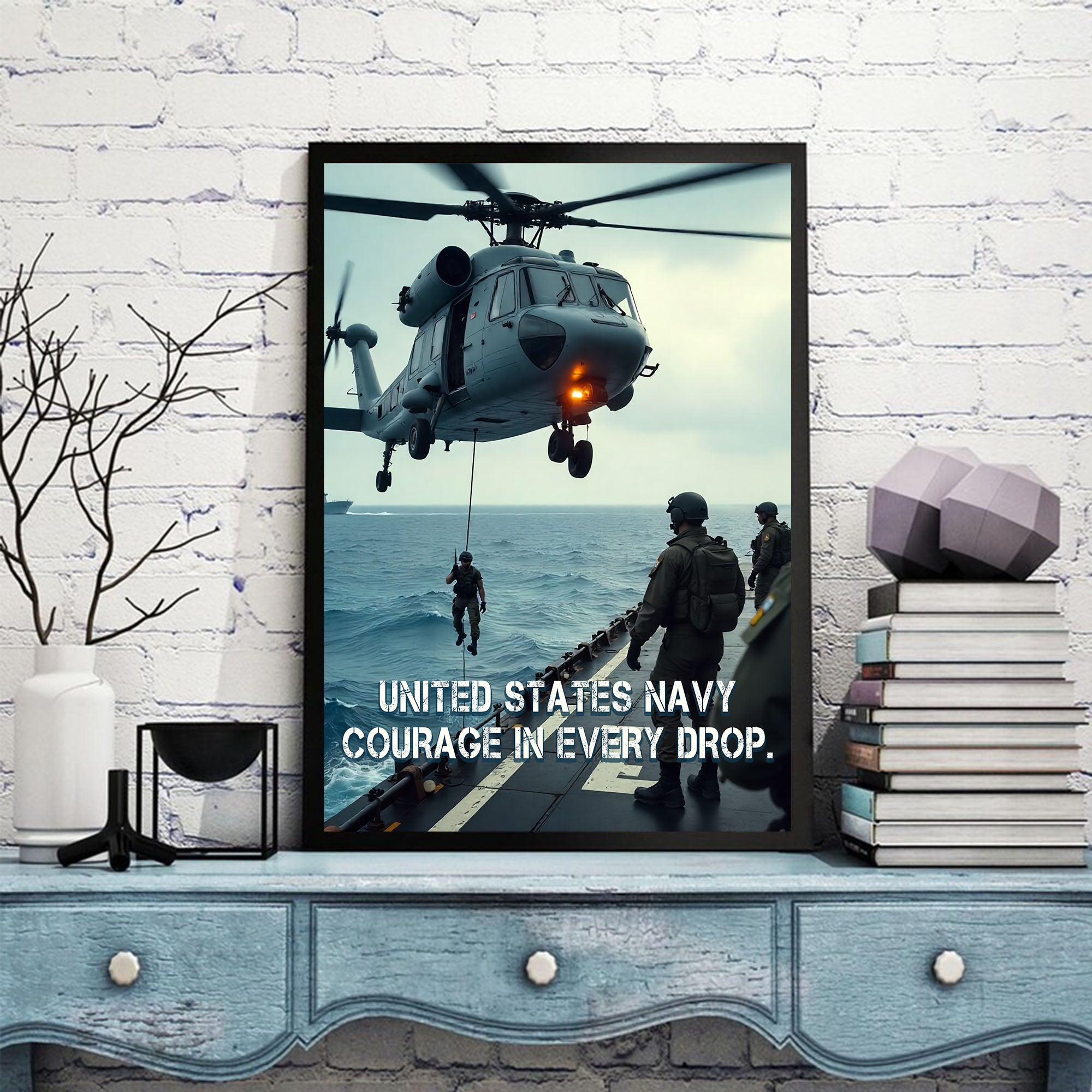 United States Navy Courage in Every Drop Valor at Sea Commitment in Every Sailor’s Heart Poster
