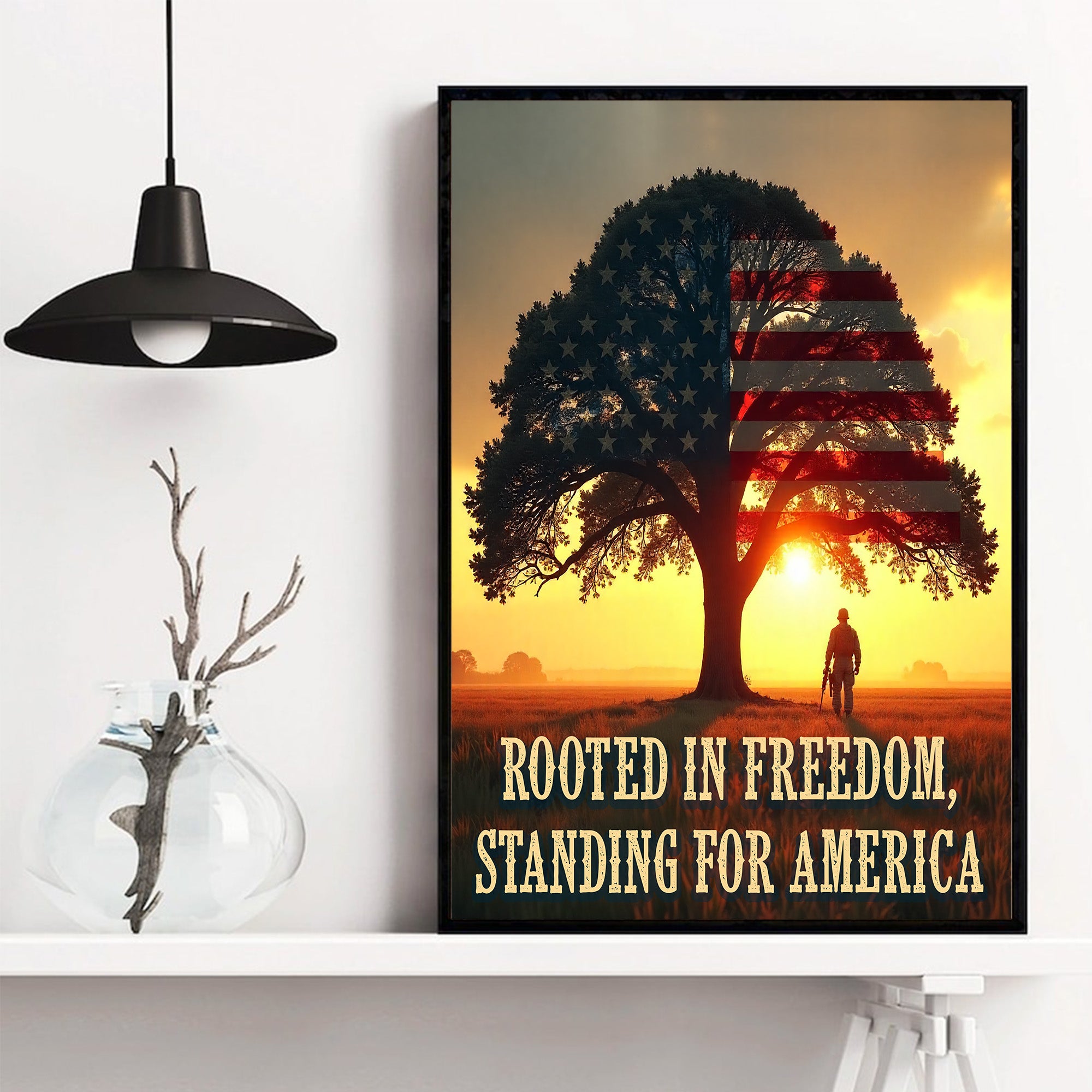 Rooted in Freedom Standing for America Proudly Upholding the Values That Make Our Nation Strong Poster