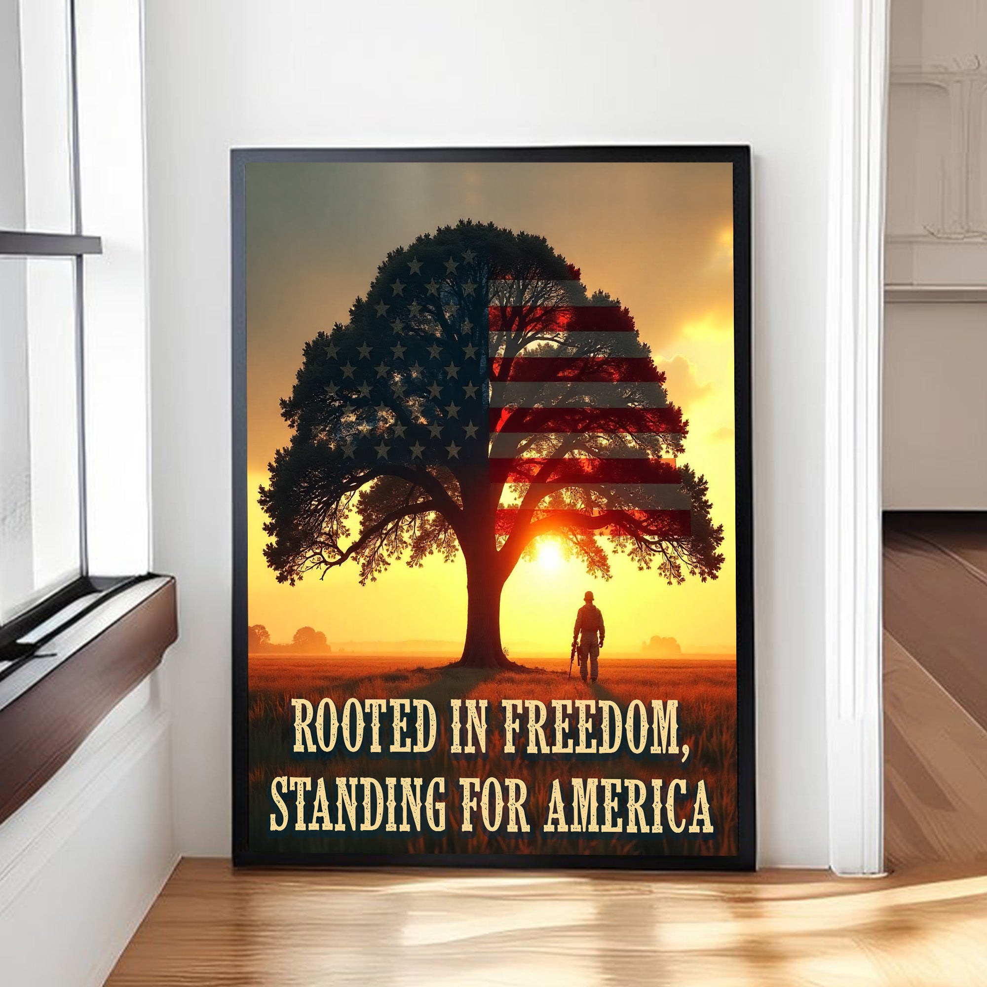 Rooted in Freedom Standing for America Proudly Upholding the Values That Make Our Nation Strong Poster