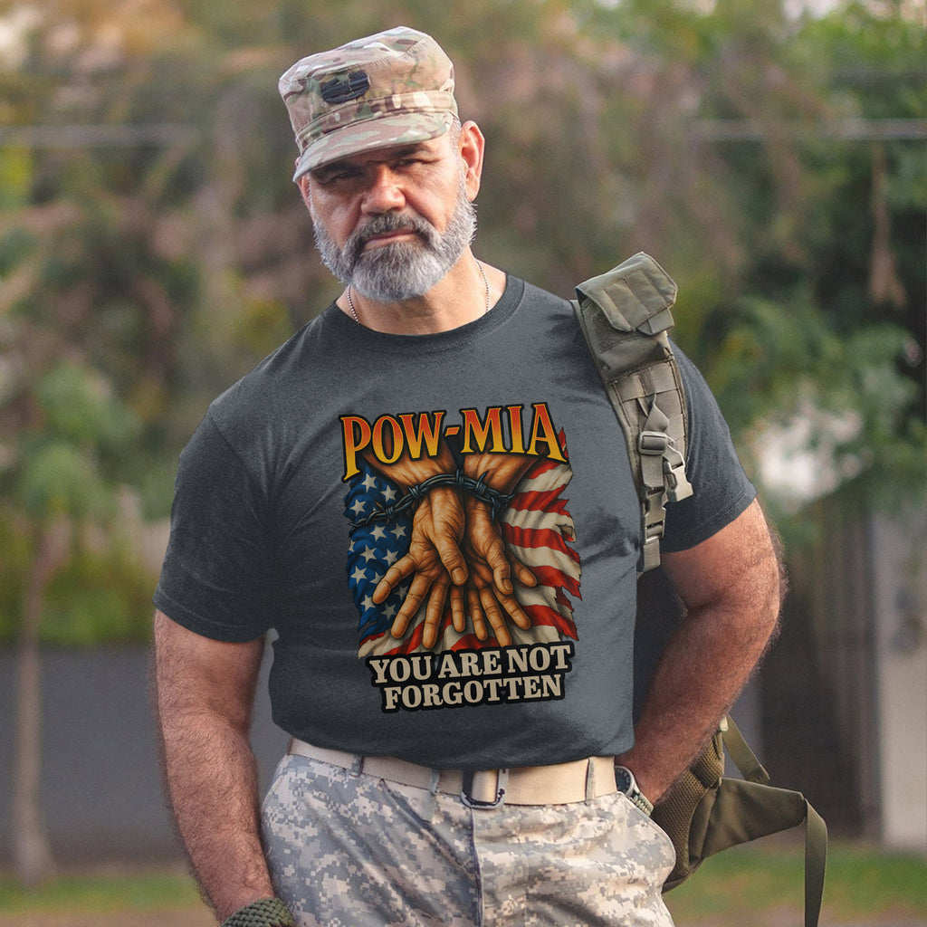 You Are Not Forgotten POW MIA Proud US T-Shirt
