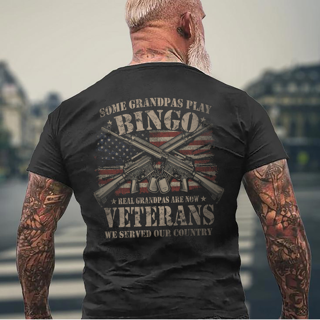 Some Grandpas Play Bingo Real Grandpas Are Veterans Who Proudly Served Our Great Nation T-Shirt