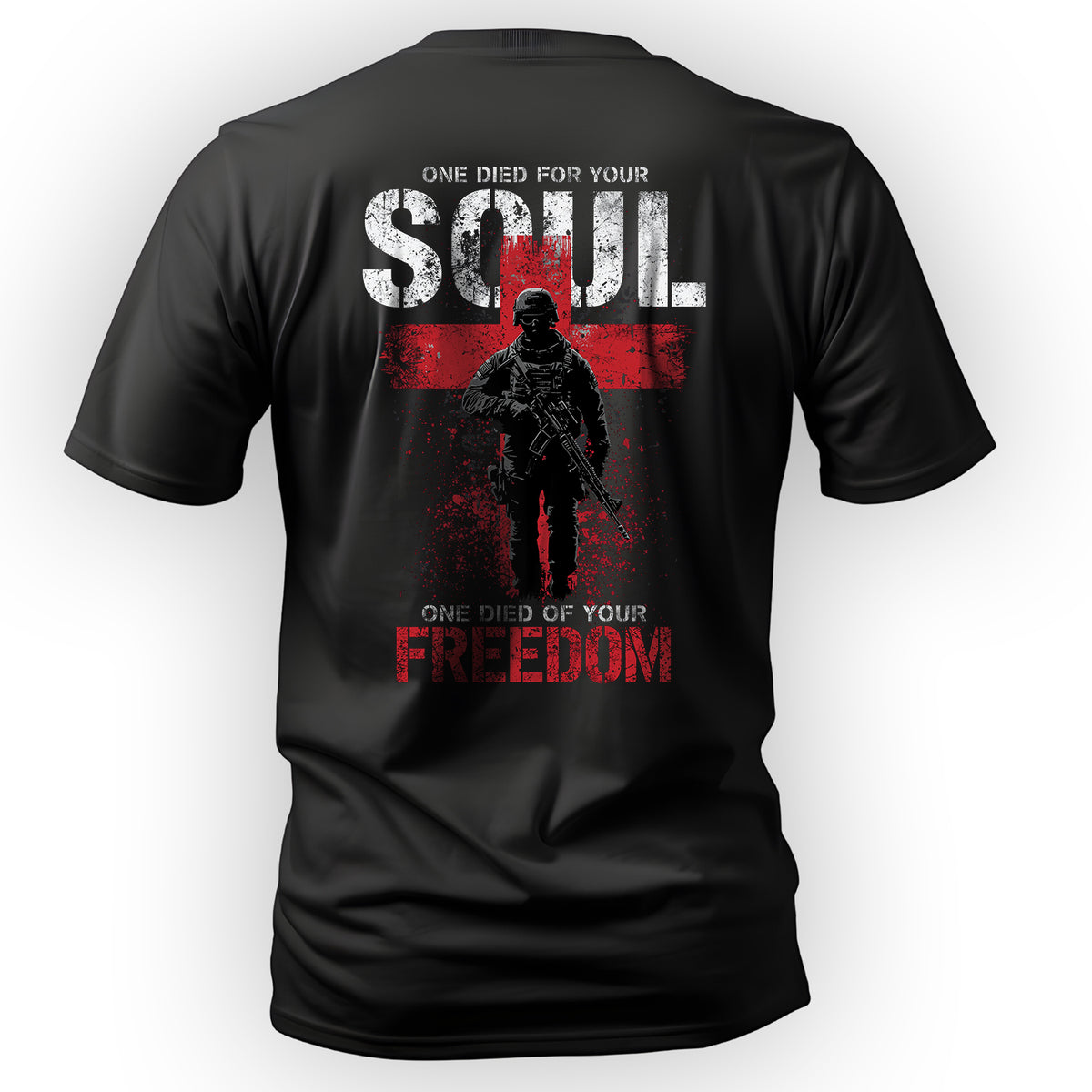 One Died for Your Soul One Died for Your T-Shirt Main image