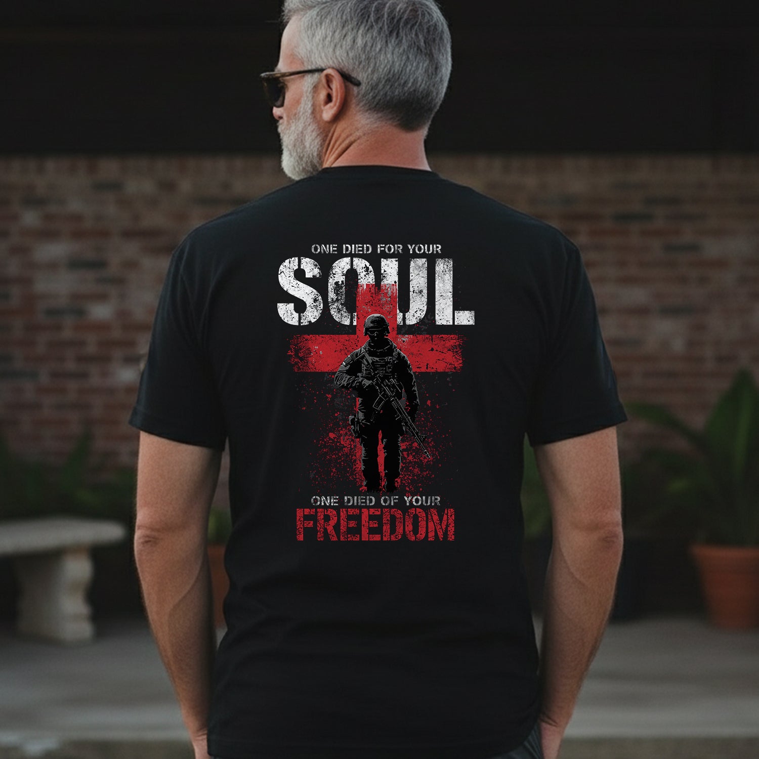 One Died for Your Soul One Died for Your T-Shirt