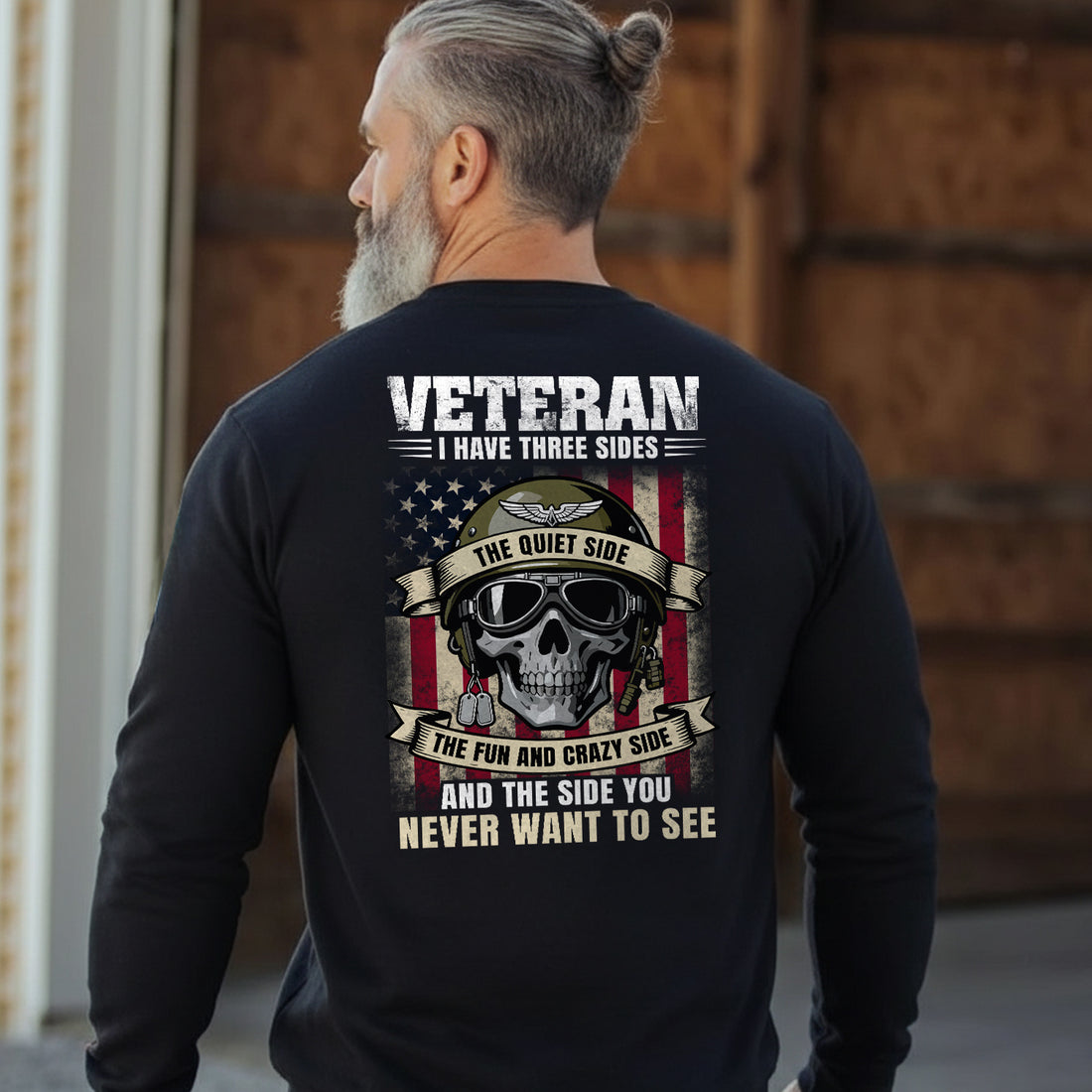 Veteran I Have Three Sides Quiet Fun Sweatshirt