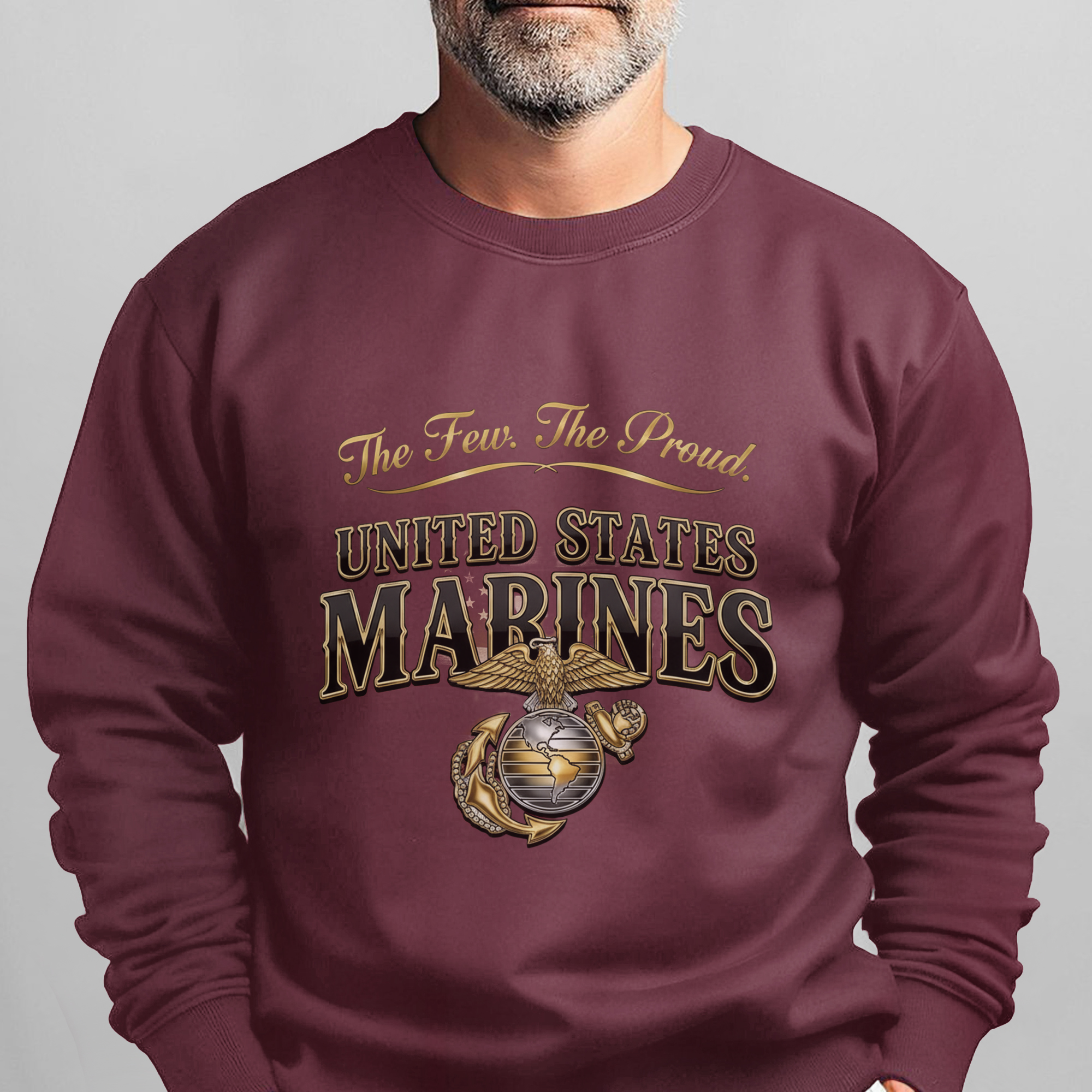 The Few The Proud United States Marines Sweatshirt