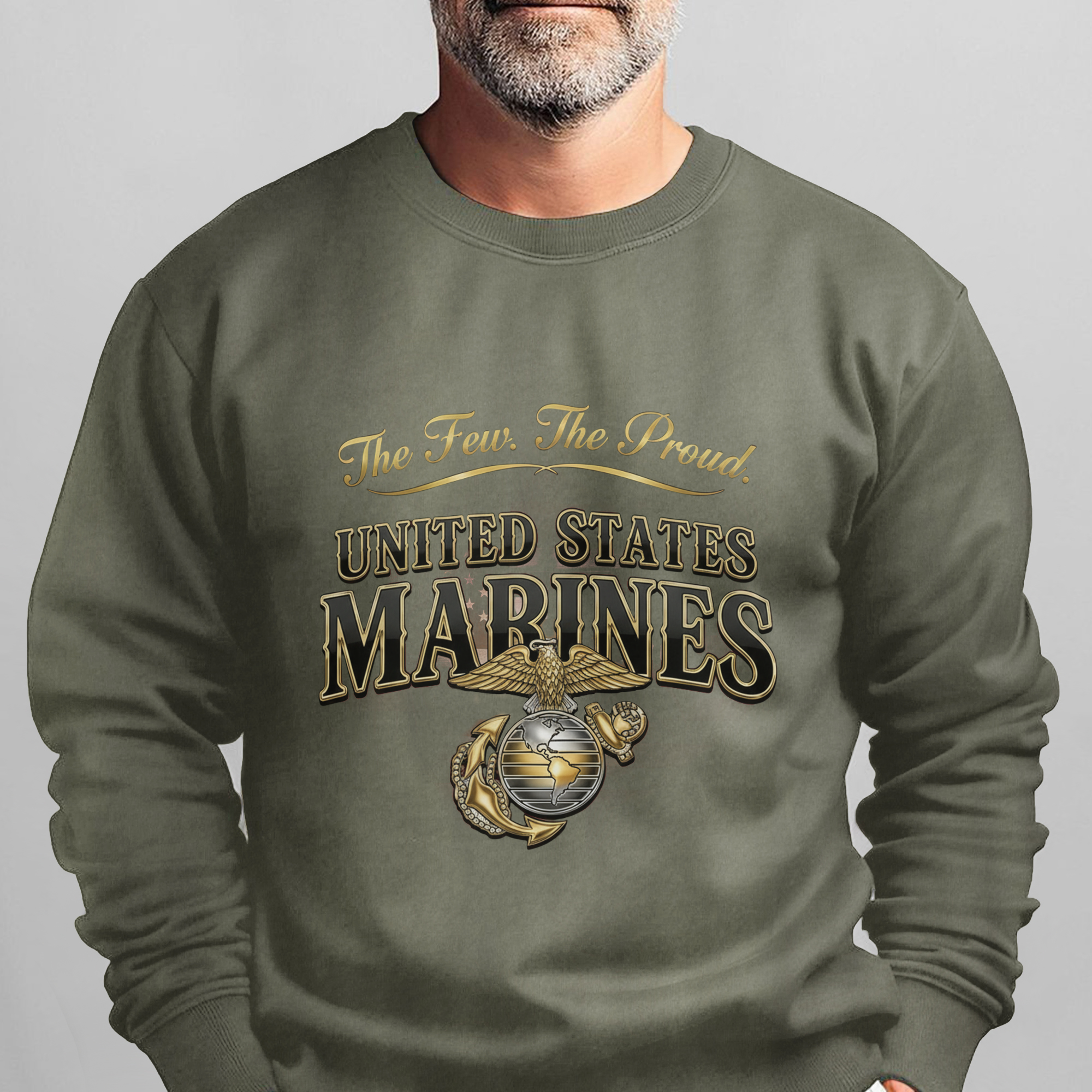 The Few The Proud United States Marines Sweatshirt