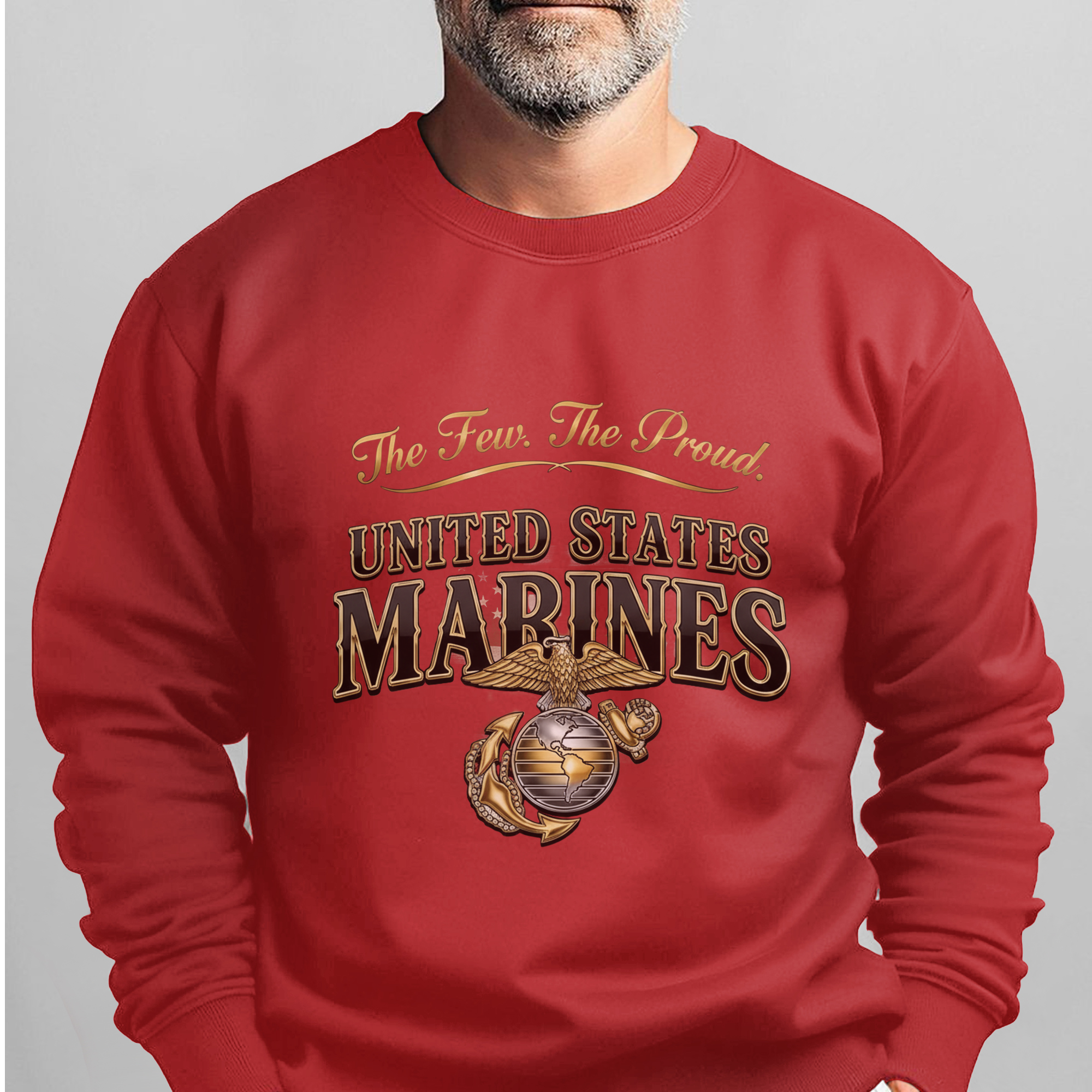 The Few The Proud United States Marines Sweatshirt