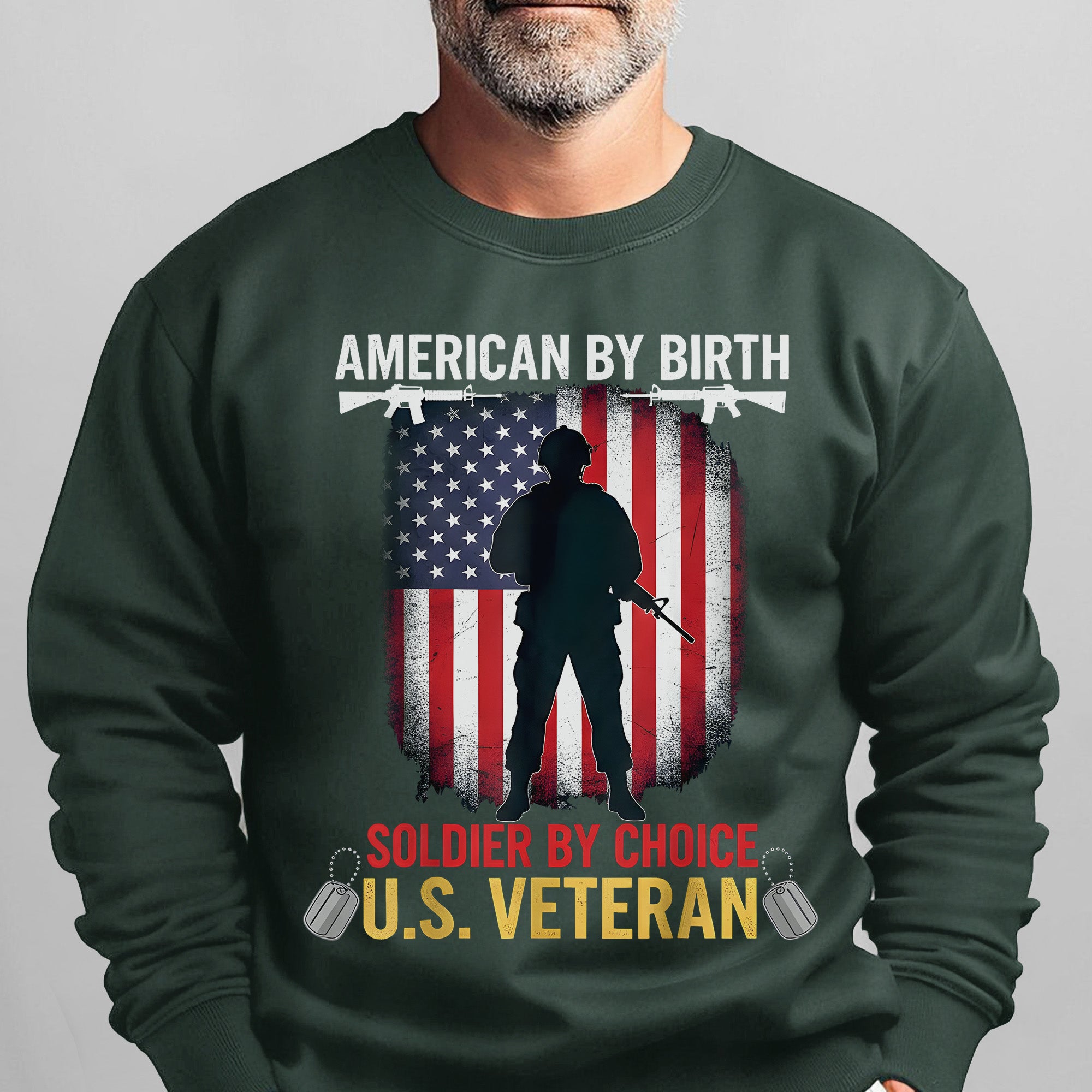 American by Birth Soldier by Choice US Sweatshirt