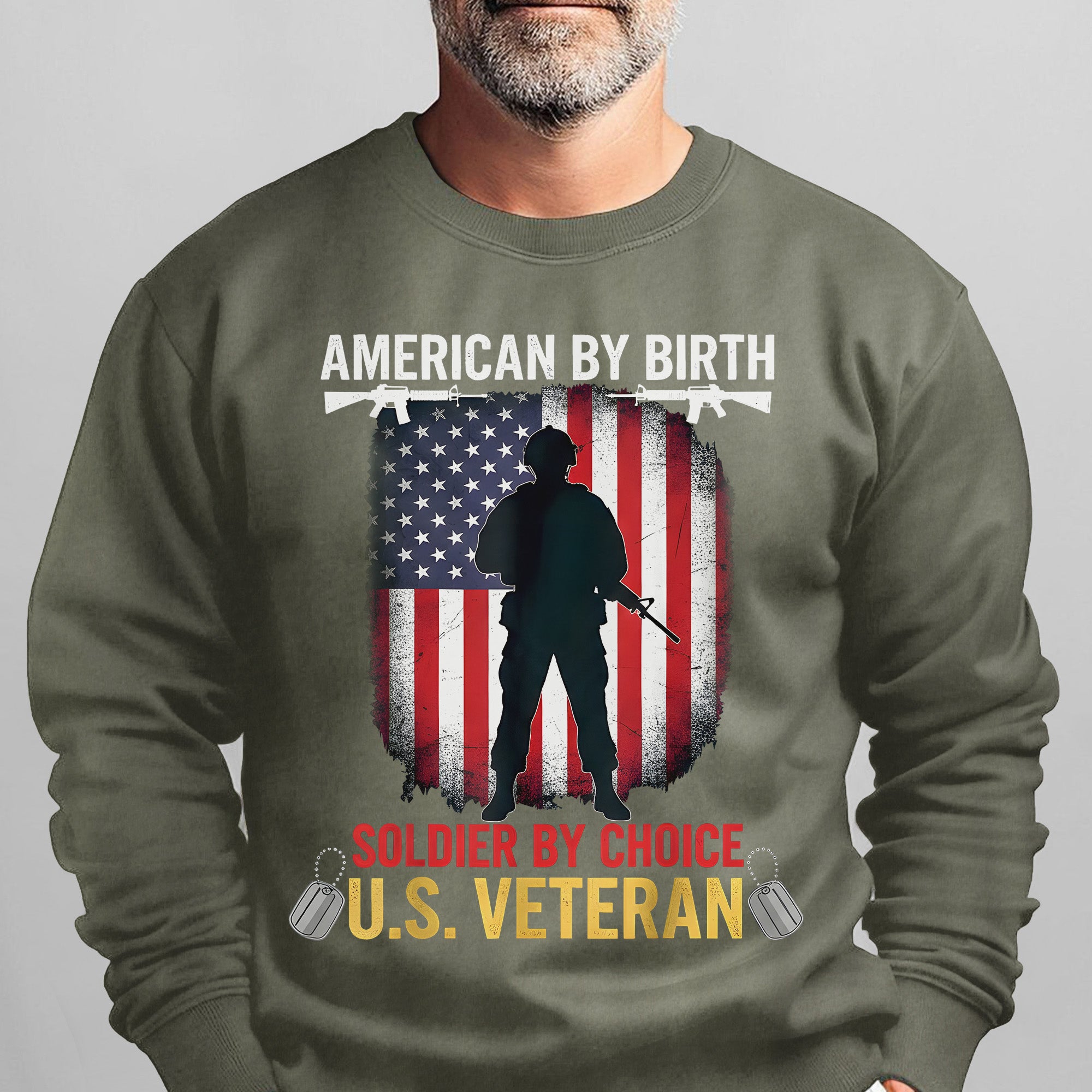 American by Birth Soldier by Choice US Sweatshirt