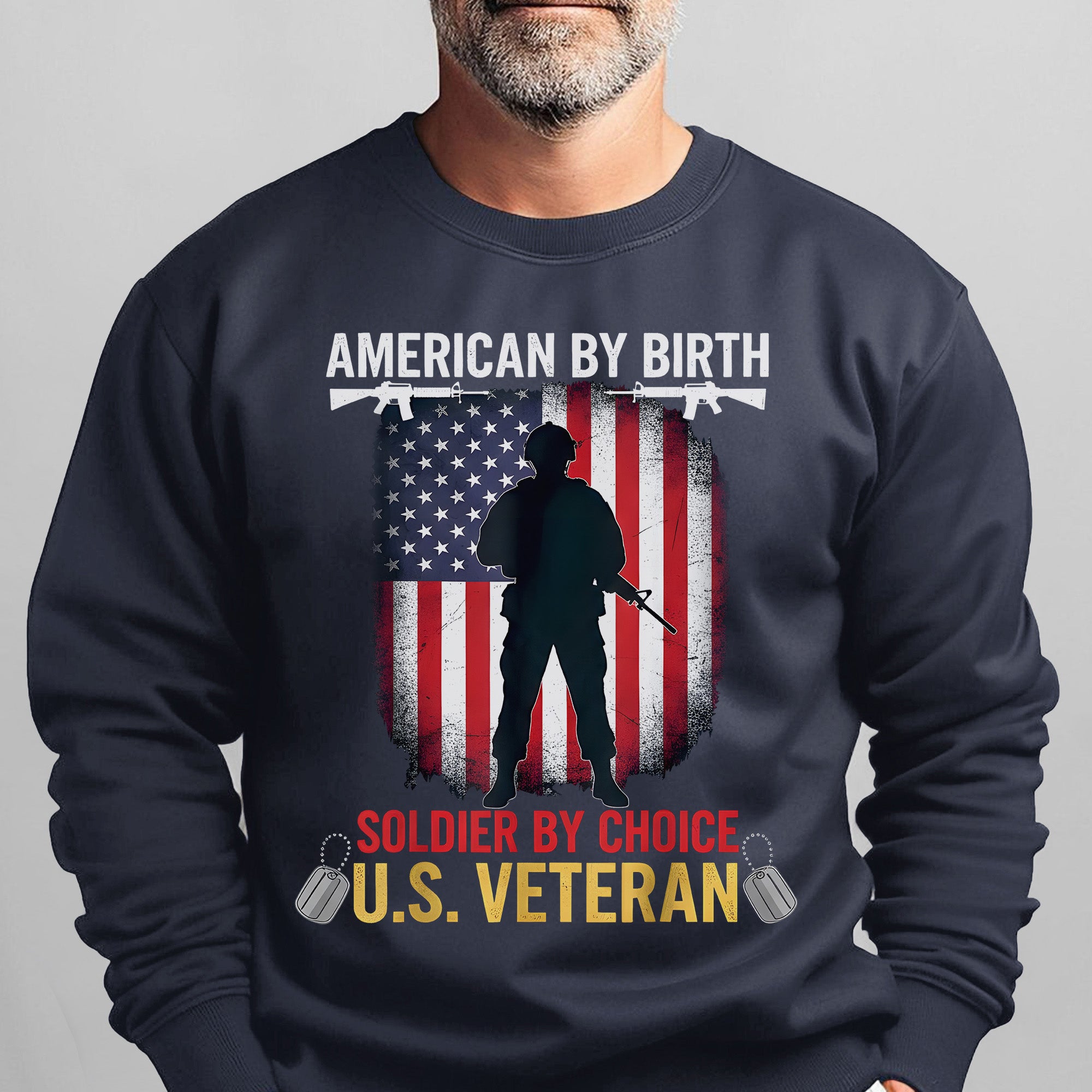 American by Birth Soldier by Choice US Sweatshirt