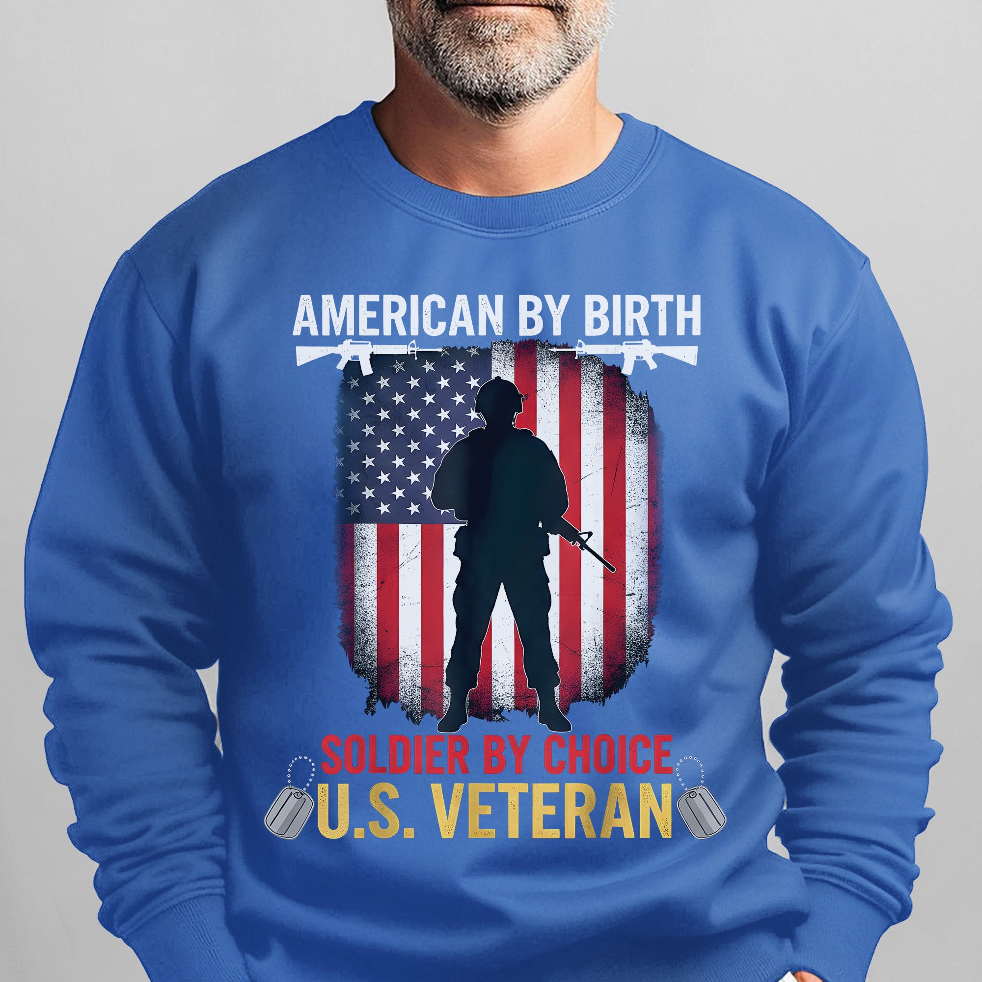 American by Birth Soldier by Choice US Sweatshirt