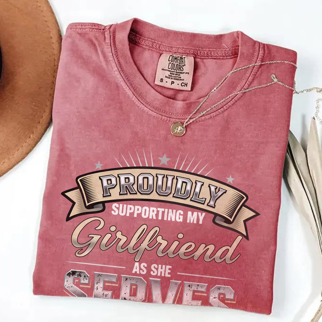 Proud Military Girlfriend Comfort Colors T-Shirt