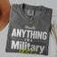 Military Wife Handle Anything Comfort Colors T-Shirt