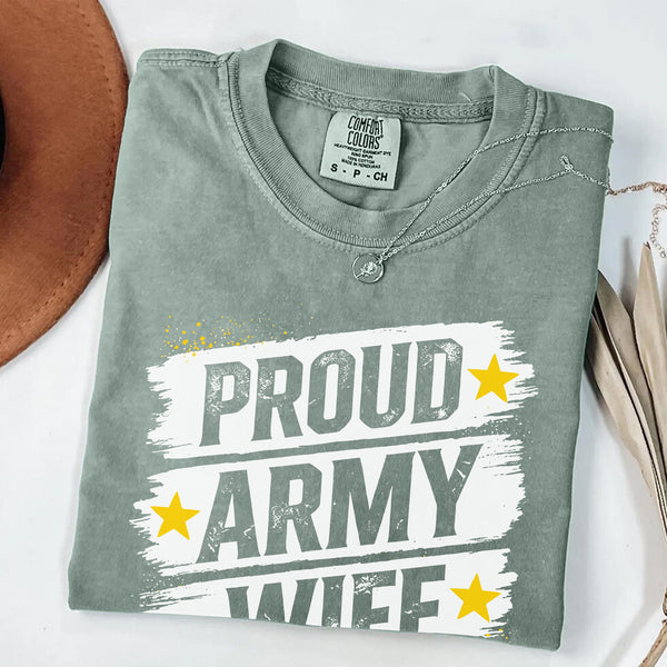 Proud Army Wife Comfort Colors T-Shirt