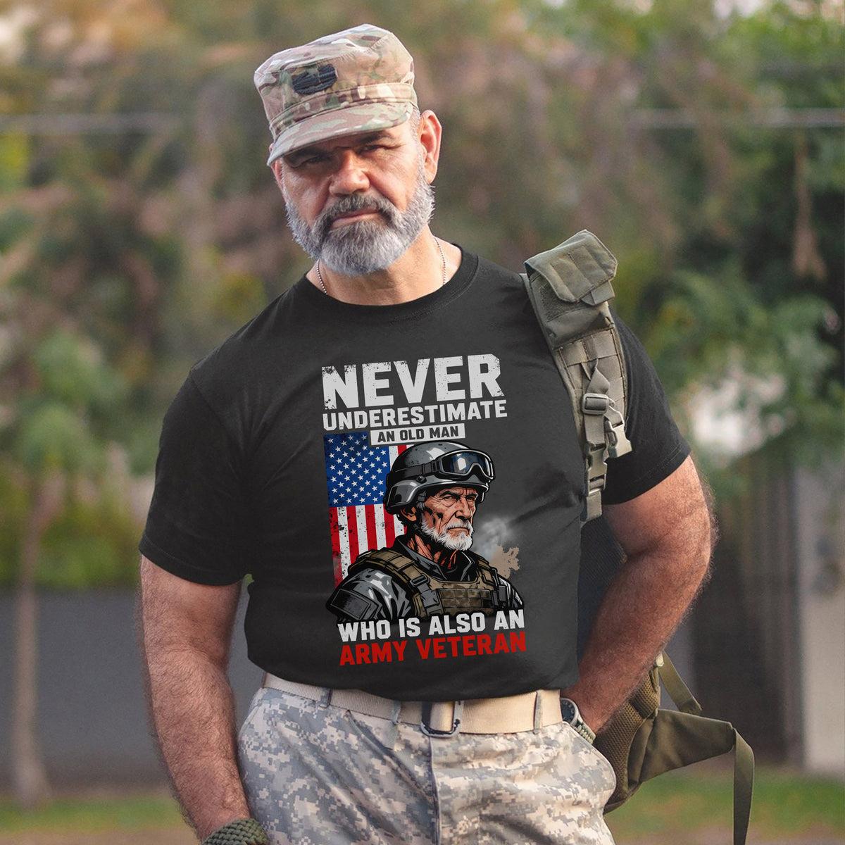 Never Underestimate an Old Man Who Is Also an Army Veteran Proud US Military Honor Courage T-Shirt