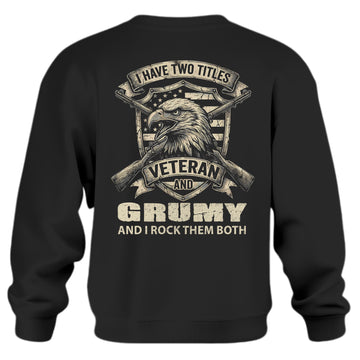 Proud Veteran with a Grumpy Side Sweatshirt