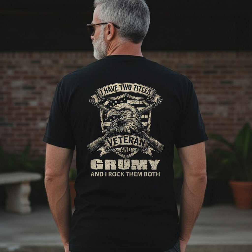 Proud Veteran with a Grumpy Edge T-Shirt