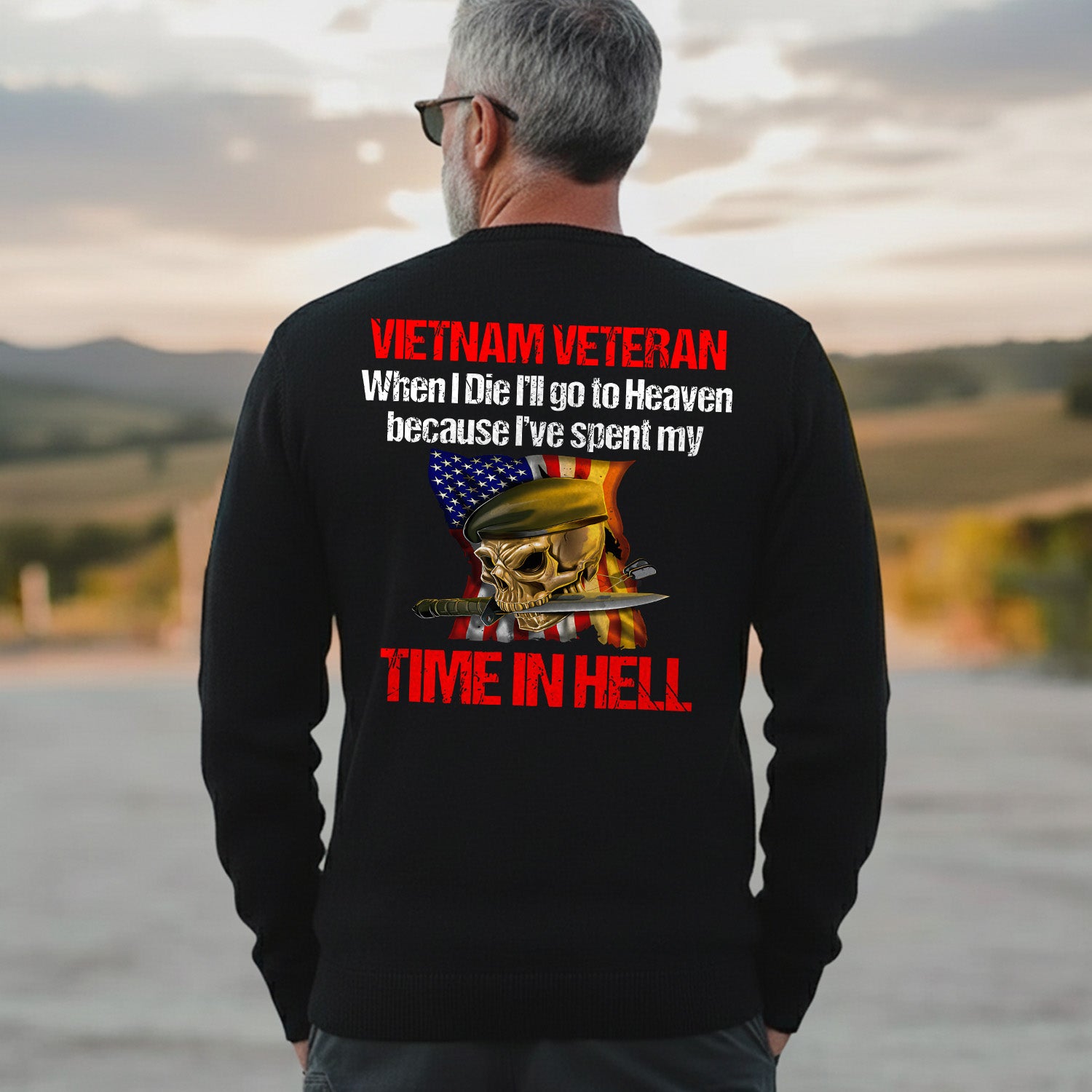 Vietnam Veteran Pride and Humor Statement Sweatshirt