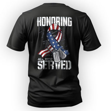 Honoring Those Who Served T-Shirt