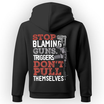 Stop Blaming Guns Message Gift Hoodie