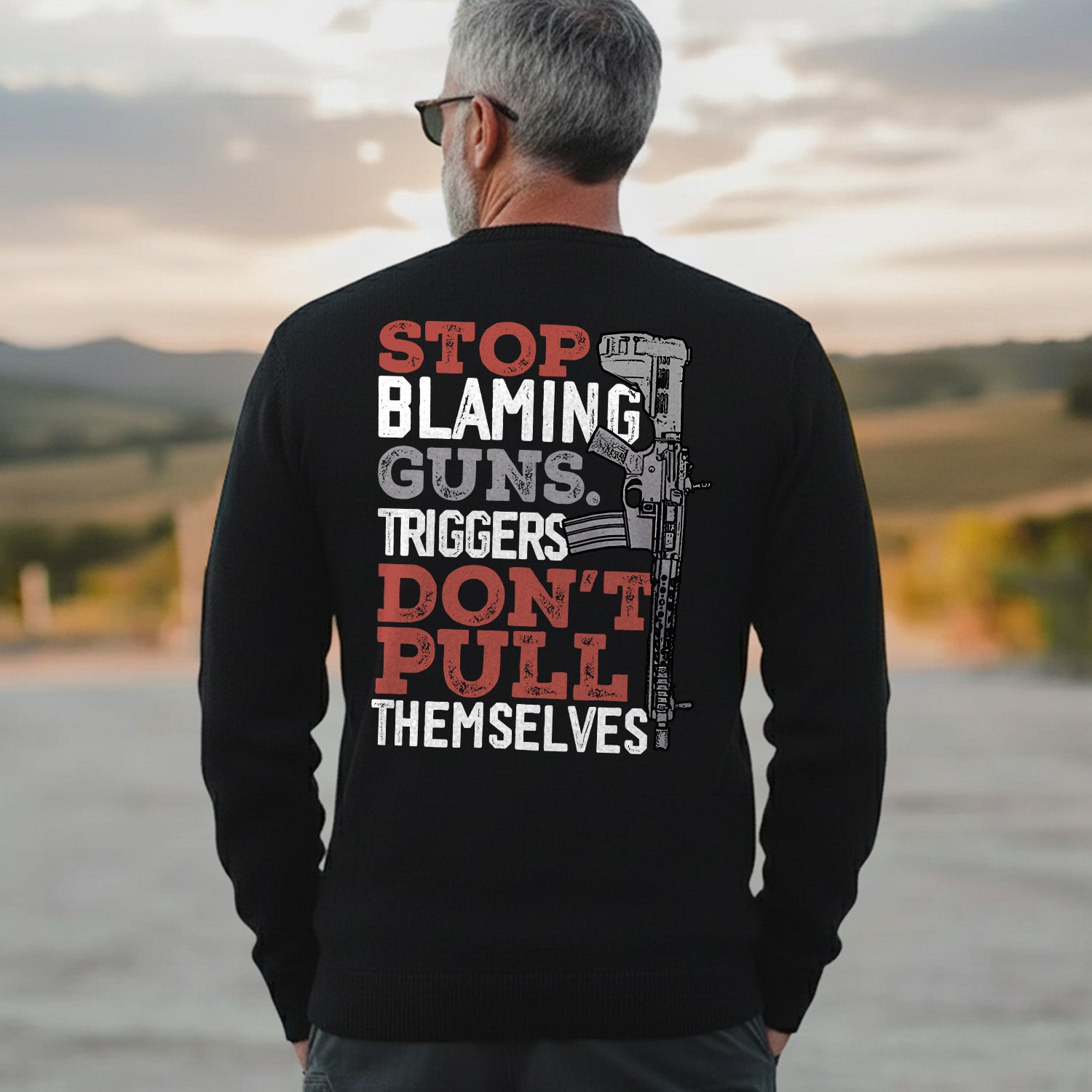 Stop Blaming Guns Message Sweatshirt