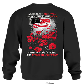 Special Honor and Remember Our Heroes Sweatshirt