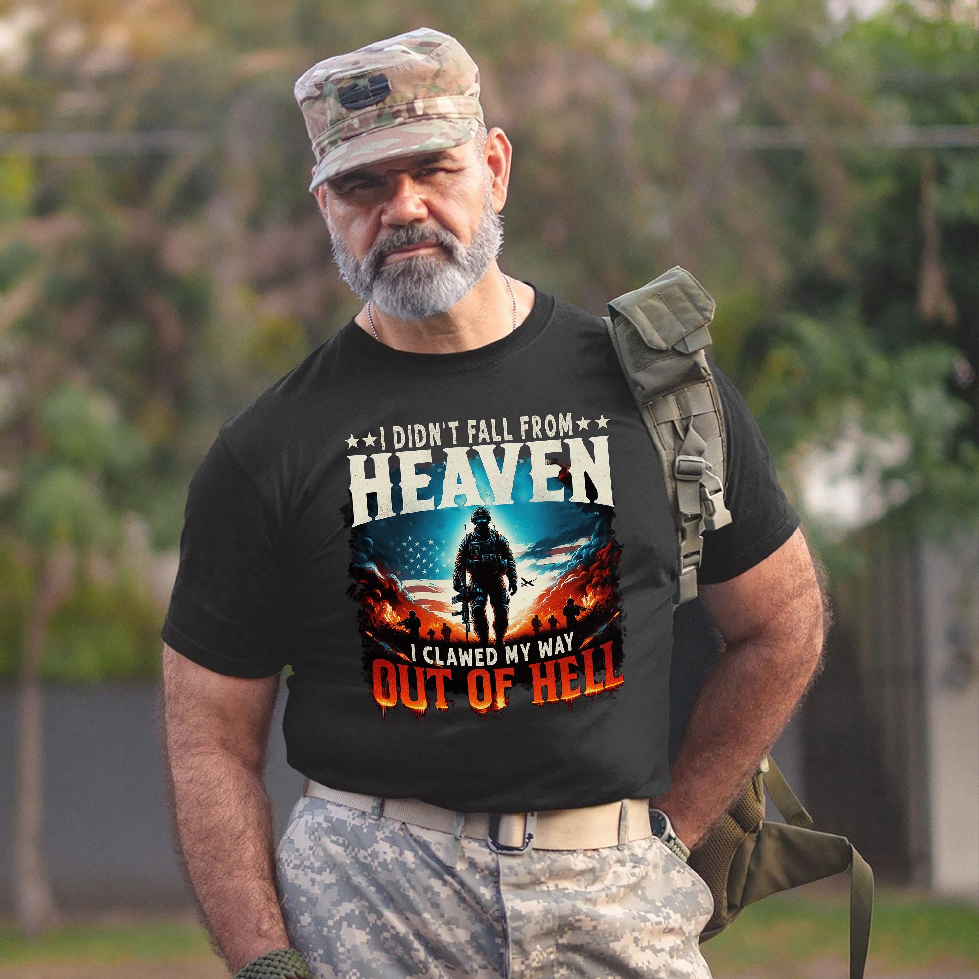 I Didn’t Fall from Heaven I Clawed My Way Out of Hell Bold Veteran T-Shirt