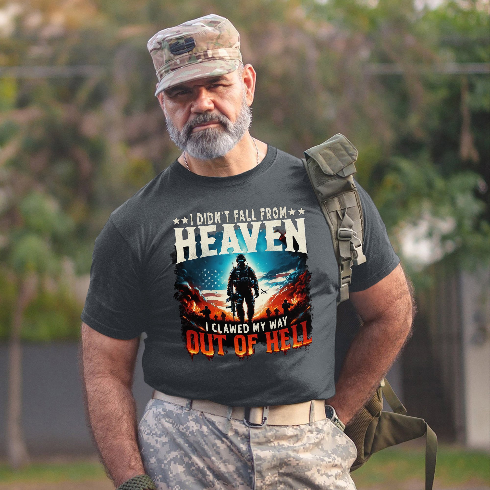 I Didn’t Fall from Heaven I Clawed My Way Out of Hell Bold Veteran T-Shirt