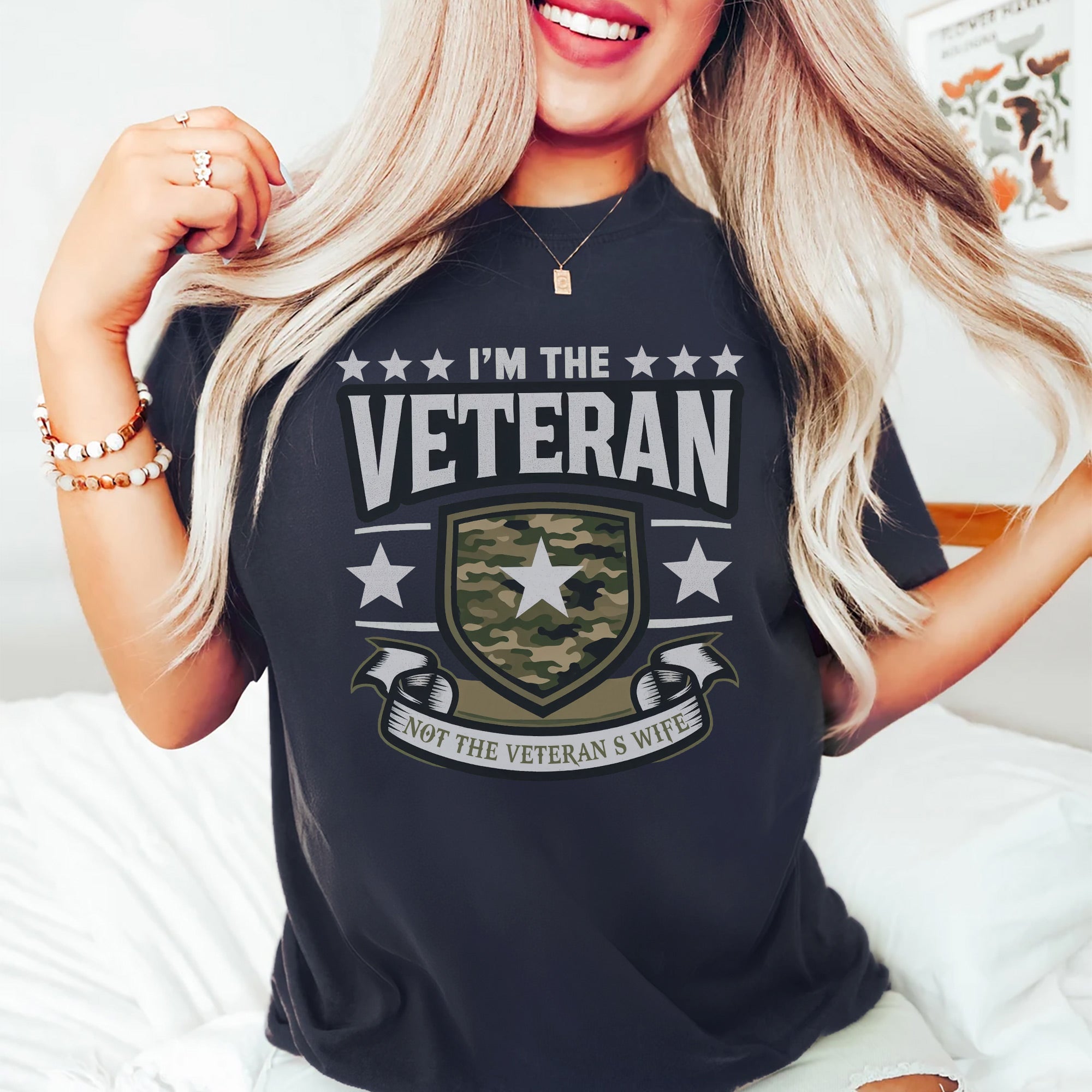 I’m the Veteran Not the Veteran’s Wife Proud US Military Patriotic T-Shirt