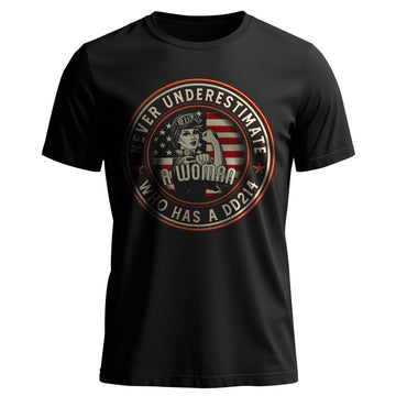 Never Underestimate a Woman Who Has a T-Shirt