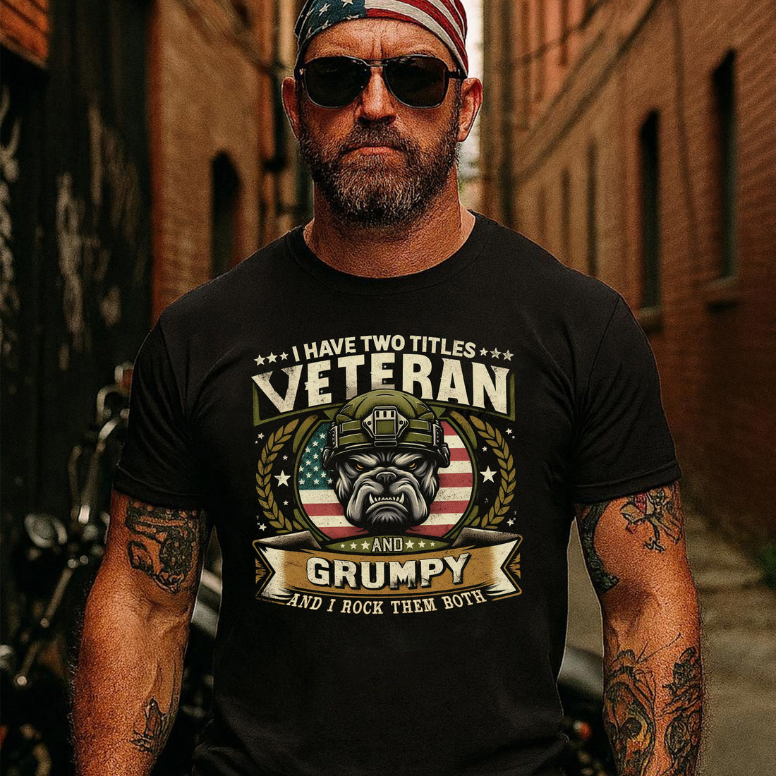 I Have Two Titles Veteran and Grumpy and I Rock Them Both Funny Patriotic US Military T-Shirt
