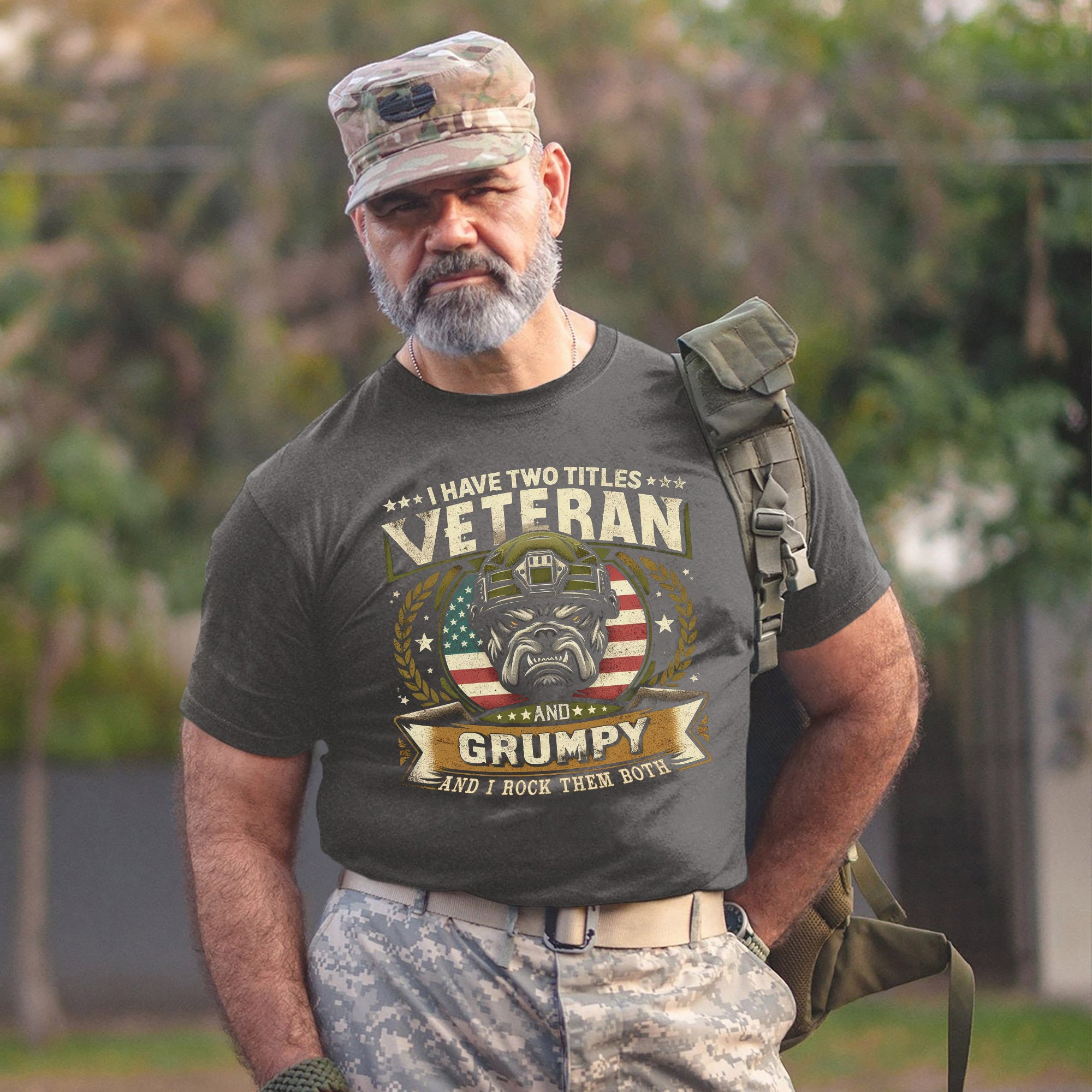 I Have Two Titles Veteran and Grumpy and I Rock Them Both Funny Patriotic US Military T-Shirt